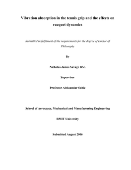 Vibration Absorption in the Tennis Grip and the Effects on Racquet Dynamics