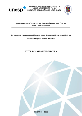 Diversidade E Estrutura Arbórea Ao Longo De Um Gradiente Altitudinal Na Floresta Tropical Pluvial Atlântica VITOR DE ANDRADE K