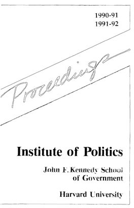 PROCEEDINGS Institute of Politics