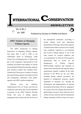 INTERNATIONAL CONSERVATION NEWSLETTER Improving the Management of Fishing Capacity