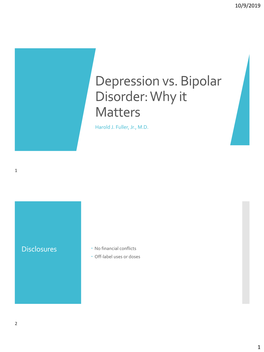 Depression Vs. Bipolar Disorder: Why It Matters Harold J