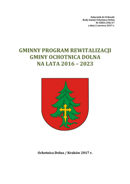 Gminny Program Rewitalizacji Gminy Ochotnica Dolna Na Lata 2016 – 2023