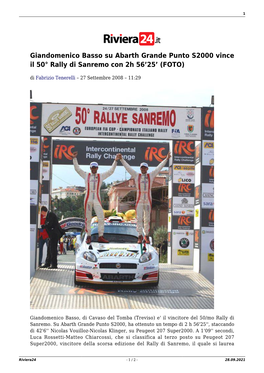 Giandomenico Basso Su Abarth Grande Punto S2000 Vince Il 50° Rally Di Sanremo Con 2H 56’25’ (FOTO)