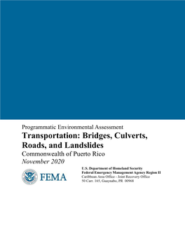 Transportation: Bridges, Culverts, Roads, and Landslides Commonwealth of Puerto Rico November 2020 U.S