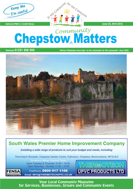 Chepstow Matters