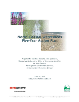 North Coastal Watersheds 5-Year Action Plan June 30, 2004, Page 1 Jesse Gordon, Jesse@Northcoastal.Net NCW 5-Year Action Plan: Table of Contents