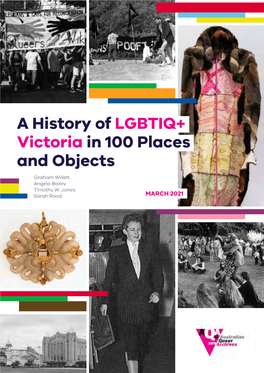 A History of LGBTIQ+ Victoria in 100 Places and Objects