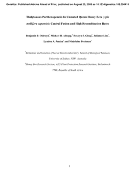 Thelytokous Parthenogenesis in Unmated Queen Honey Bees (Apis