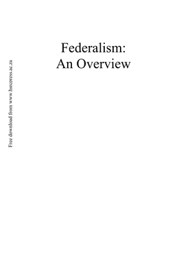 Federalism: an Overview Daniel J