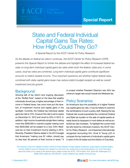State and Federal Individual Capital Gains Tax Rates: How High Could They Go? a Special Report by the ACCF Center for Policy Research