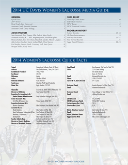 2014 Women's Lacrosse Quick Facts 2014 UC Davis Women's Lacrosse Media Guide