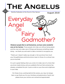 August 2018 from Father Miller of Refuge; a Place of Solace; a Threshold of Hope to This Community and Beyond