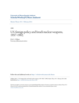U.S. Foreign Policy and Israeli Nuclear Weapons, 1957-1982. John L