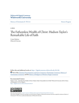 The Fathomless Wealth of Christ: Hudson Taylor's Remarkable Life Of