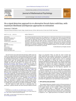 On a Signal Detection Approach to M-Alternative Forced Choice with Bias, with Maximum Likelihood and Bayesian Approaches to Estimation Lawrence T