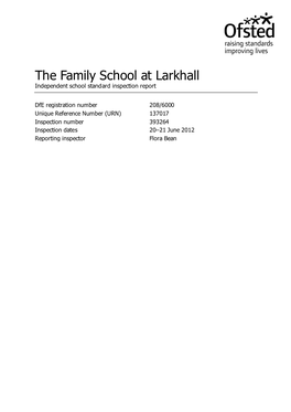 The Family School at Larkhall Independent School Standard Inspection Report