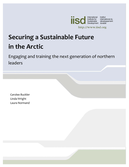 Securing a Sustainable Future in the Arctic