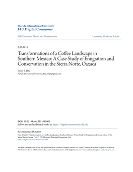 Transformations of a Coffee Landscape in Southern Mexico: a Case Study of Emigration and Conservation in the Sierra Norte, Oaxaca Emily B