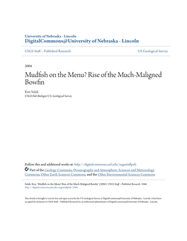 Mudfish on the Menu? Rise of the Much-Maligned Bowfin Ken Sulak USGS Fish Biologist U.S