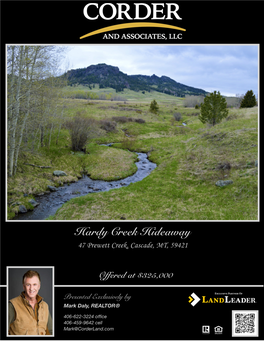 Hardy Creek Hideaway 47 Prewett Creek, Cascade, MT, 59421