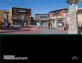 Phoenix Premium Outlets® the Simon Experience — Where Brands & Communities Come Together