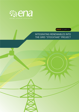 INTEGRATING RENEWABLES INTO the GRID “STOCKTAKE” PROJECT This Is the Second Iteration of the Integrating Renewables Into the Grid Stocktake Project