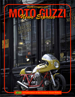 A Publication of the Ontario Guzzi Riders N°