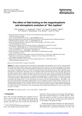 The Effect of Tidal Locking on the Magnetospheric and Atmospheric Evolution of “Hot Jupiters”