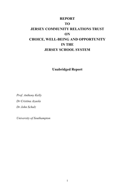 Report to Jersey Community Relations Trust on Choice, Well-Being and Opportunity in the Jersey School System