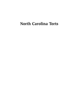 North Carolina Torts Logan 2E 00 Fmt 2004-1-6 12.38P Page Ii Logan 2E 00 Fmt 2004-1-6 12.38P Page Iii