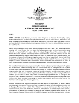 The Hon. Scott Morrison MP TRANSCRIPT PRESS CONFERENCE AUSTRALIAN PARLIAMENT HOUSE, ACT FRIDAY 10 JULY 2020