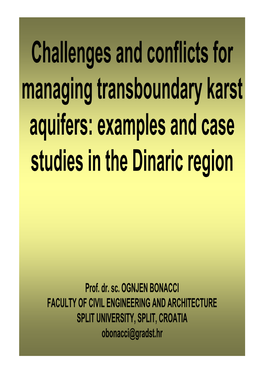 Challenges and Conflicts for Managing Transboundary Karst Aquifers: Examples and Case Studies in the Dinaric Region