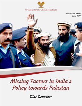 Missing Factors in India's Policy Towards Pakistan