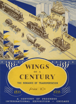 Wings of a Century, the Romance of Transportation Program, a Century