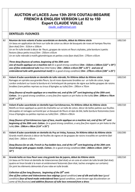 AUCTION of LACES June 13Th 2016 COUTAU-BEGARIE FRENCH & ENGLISH VERSION Lot 82 to 150 Expert CLAUDE VUILLE Claude Vu@Hotmail.Com
