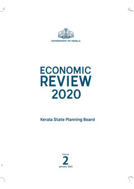 ECONOMIC REVIEW 2020 State Planning Board, Thiruvananthapuram, Kerala, India January 2021
