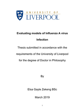 Evaluating Models of Influenza a Virus Infection Thesis Submitted in Accordance with the Requirements of the University of Liver