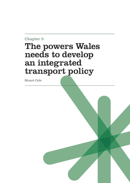 The Powers Wales Needs to Develop an Integrated Transport Policy