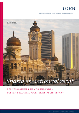 Sharia En Nationaal Recht. Rechtssystemen in Moslimlanden