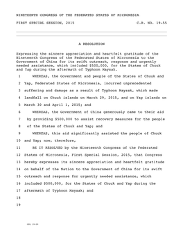 NINETEENTH CONGRESS of the FEDERATED STATES of MICRONESIA FIRST SPECIAL SESSION, 2015 C.R. NO. 19-55 a RESOLUTION Expressing