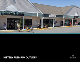 Kittery Premium Outlets® the Simon Experience — Where Brands & Communities Come Together