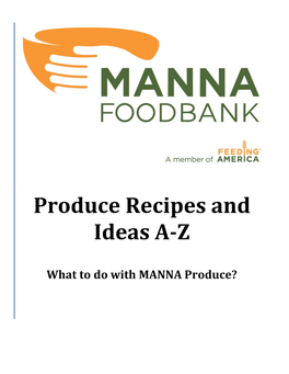 Produce Recipes and Ideas A-Z