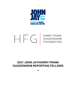 2021 John Jay/Harry Frank Guggenheim Reporting Fellows