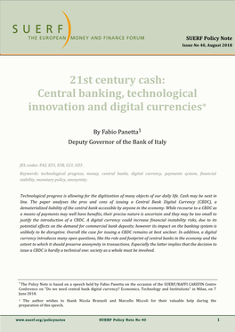 21St Century Cash: Central Banking, Technological Innovation and Digital Currencies*