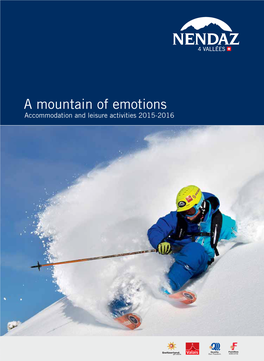 A Mountain of Emotions Accommodation and Leisure Activities 2015-2016
