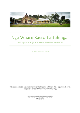 Ngā Whare Rau O Te Tahinga: Rakaipaakatanga and Post-Settlement Futures