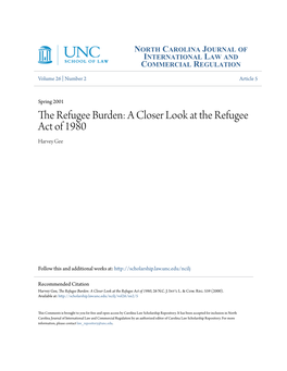 A Closer Look at the Refugee Act of 1980 Harvey Gee