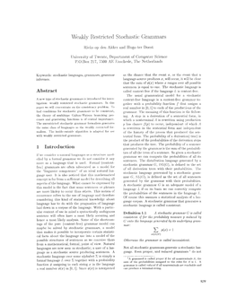 Weakly Restricted Stochastic Grammars