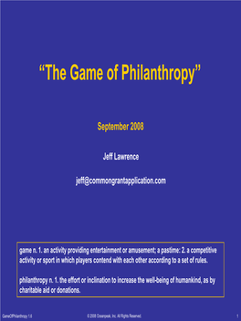 The Game of Philanthropy”