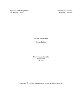 Regional Oral History Office University of California the Bancroft Library Berkeley, California an Oral History with Shirley La